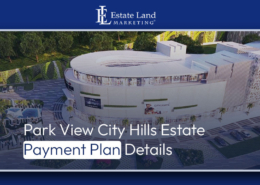 Park View City Hills Estate Payment Plan Details