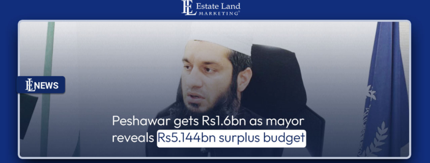 Peshawar gets Rs1.6bn as mayor reveals Rs5.144bn surplus budget