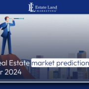 Real Estate market prediction for 2024