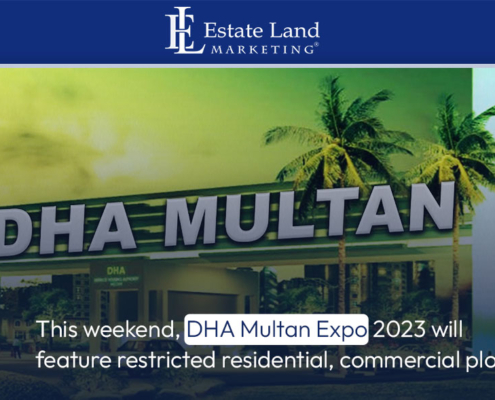 This weekend, DHA Multan Expo 2023 will feature restricted residential, commercial plots