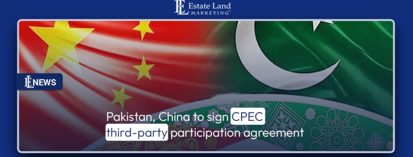 Pakistan, China to sign CPEC third-party participation agreement
