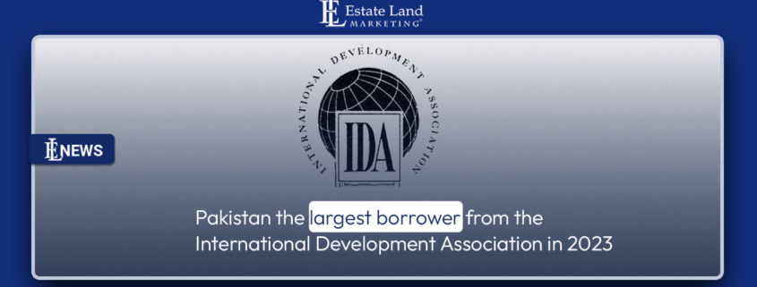 Pakistan the largest borrower from the International Development Association in 2023