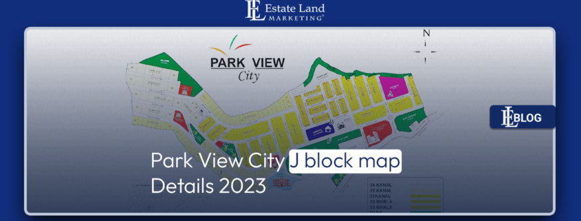 Park View City J block map Details 2023