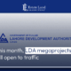 This month, LDA megaprojects will open to traffic