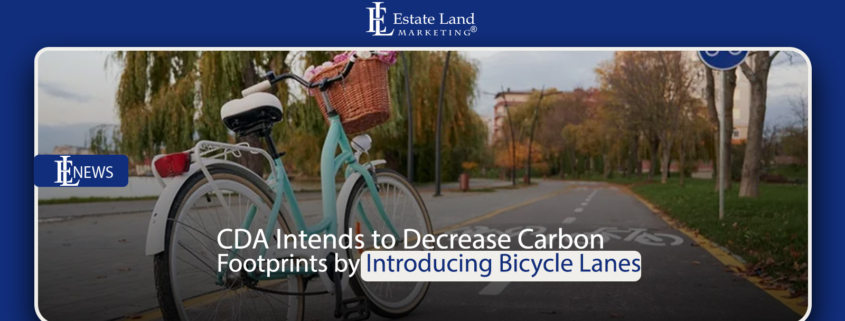 CDA Intends to Decrease Carbon Footprints by Introducing Bicycle Lanes