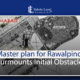 Master plan for Rawalpindi Surmounts Initial Obstacle