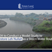 RDA to Conduct a Model Study to Restore Leh Nullah as a Storm Water Route