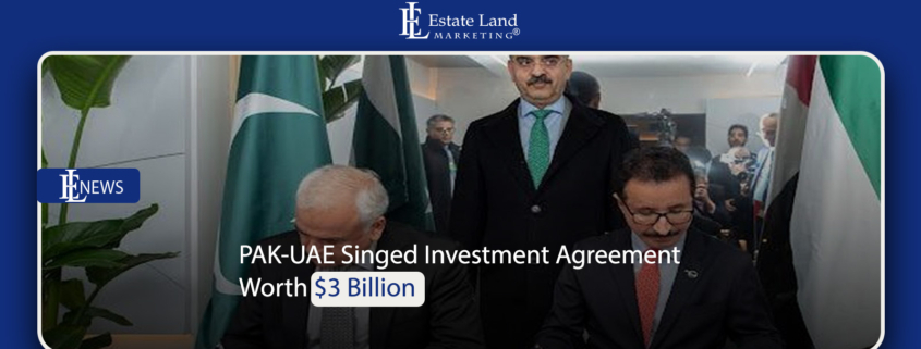 PAK-UAE Singed Investment Agreement Worth $3 Billion