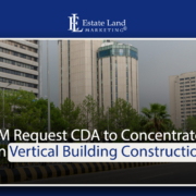 PM Request CDA to Concentrate on Vertical Building Construction