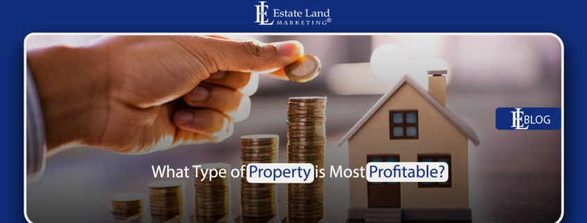 What Type of Property is Most Profitable?