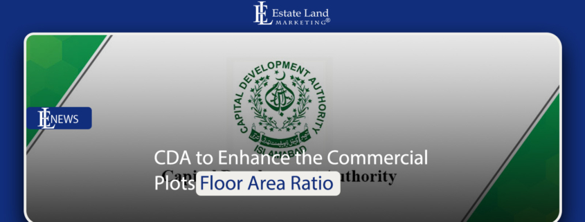 CDA to Enhance the Commercial Plots Floor Area Ratio