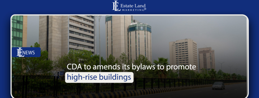 CDA to Amends its Bylaws to Promote High-Rise Buildings