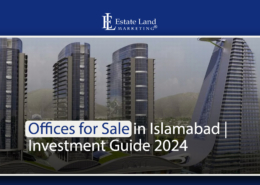 Offices for Sale in Islamabad | Investment Guide 2024