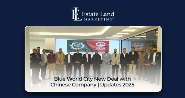 Blue World City New Deal with Chinese Company | Updates 2025