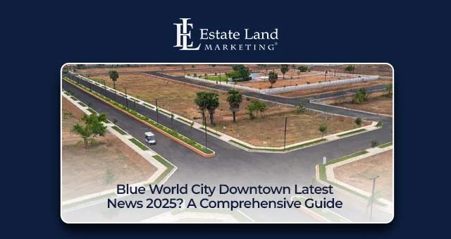 Blue World City Downtown Latest News 2025? A Comprehensive Guide