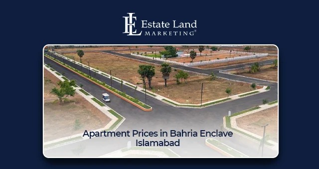 Apartment Prices in Bahria Enclave Islamabad — 2026 Updated Guide