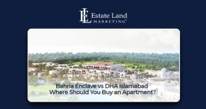 Bahria Enclave vs DHA Islamabad — Where Should You Buy an Apartment