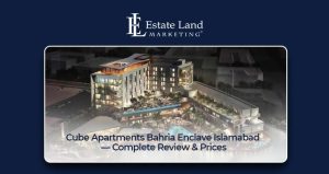 Cube Apartments Bahria Enclave Islamabad — Complete Review & Prices