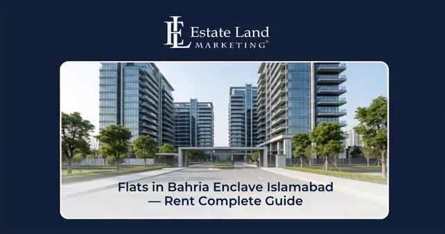 Flats-in-Bahria-Enclave-Islamabad-—-Rent-Complete-Guide.