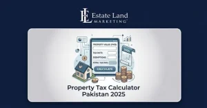 A featutre image for the blog Property Tax Calculator Pakistan 2025