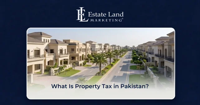 A feature image of the blog What is property tax in Pakistan?