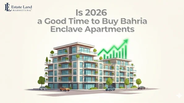 an image showing Is 2026 a good time to buy apartments in Bahria Enclave Islamabad